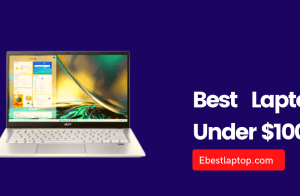 10 Best Laptops Under $1000 in 2022