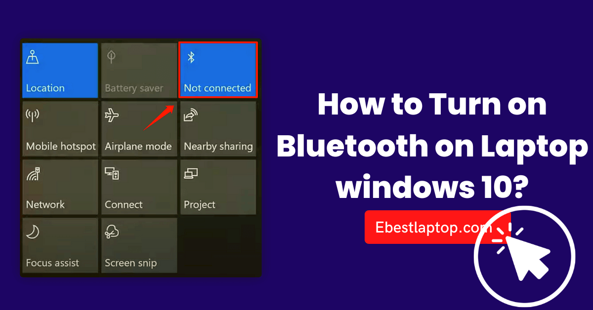 How to Turn on Bluetooth on Laptop windows 10?